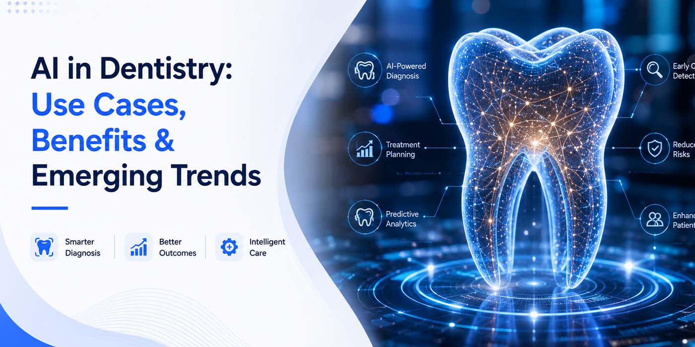 ai in dentistry: use cases, benefits & emerging trends